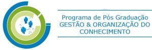 Programa de Pós-Graduação em Gestão & Organização do Conhecimento - UFMG